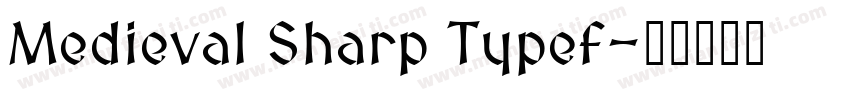 Medieval Sharp Typef字体转换
